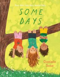 Some Days (ISBN: 9781398547025)