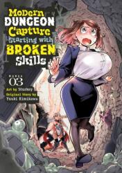 Modern Dungeon Capture Starting with Broken Skills (ISBN: 9798888434673)