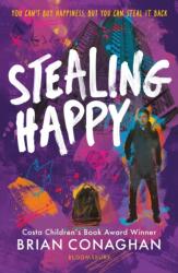 Stealing Happy (ISBN: 9781526653987)