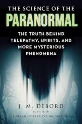 The Science of the Paranormal (ISBN: 9781510778160)
