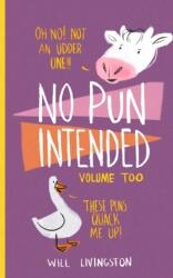 No Pun Intended (ISBN: 9798387098727)