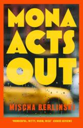Mona Acts Out (ISBN: 9781398549647)