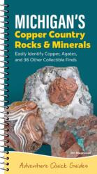 Michigan's Copper Country Rocks & Minerals (ISBN: 9781647554897)