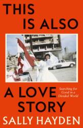 This is Also a Love Story (ISBN: 9780008623272)