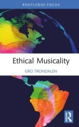 Ethical Musicality (ISBN: 9781032111261)