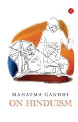 Mahatma Gandhi on Hinduism (ISBN: 9789355207722)