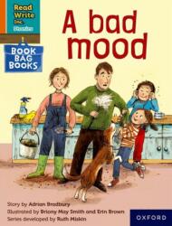 Read Write Inc. Phonics: A bad mood (ISBN: 9780198420385)