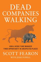 Dead Companies Walking - SCOTT FEARON (ISBN: 9781250893161)