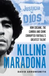 Killing Maradona (ISBN: 9781788406161)