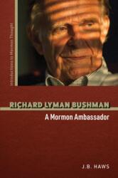 Richard Lyman Bushman (ISBN: 9780252089350)