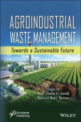 Agroindustrial Waste Management (ISBN: 9781119620266)