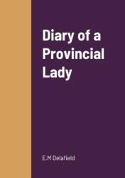 Diary of a Provincial Lady (ISBN: 9781458332776)