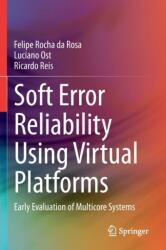 Soft Error Reliability Using Virtual Platforms (ISBN: 9783030557065)