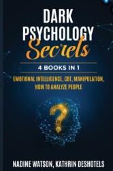 Dark Psychology Secrets (ISBN: 9781087969091)