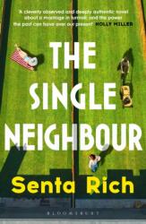 The Single Neighbour (ISBN: 9781526650627)