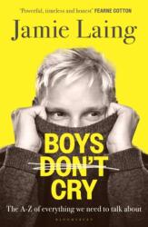 Boys Don't Cry (ISBN: 9781037200885)