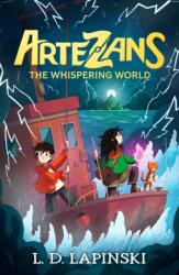 Artezans: The Whispering World (ISBN: 9781510110137)
