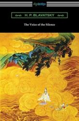 The Voice of the Silence (ISBN: 9781420969788)