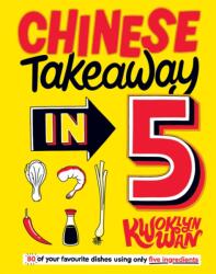 Chinese Takeaway in 5 (ISBN: 9781787135789)