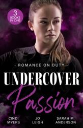Romance On Duty: Undercover Passion (ISBN: 9780263417333)