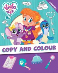 Vida the Vet: Copy and Colour (ISBN: 9781408376027)