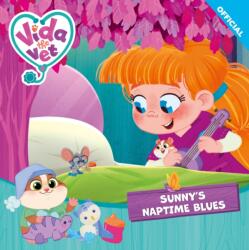 Vida the Vet: Sunny's Naptime Blues (ISBN: 9781408376010)