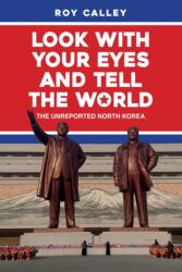 Look with your Eyes and Tell the World (ISBN: 9781445687940)
