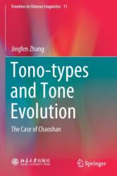 Tono-types and Tone Evolution (ISBN: 9789813348721)