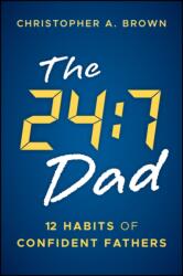 The 24: 7 Dad (ISBN: 9781394382354)