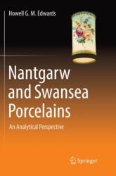 Nantgarw and Swansea Porcelains (ISBN: 9783030084998)
