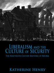 Liberalism and the Culture of Security (ISBN: 9780817317225)