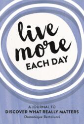 Live More Each Day (ISBN: 9781743794302)