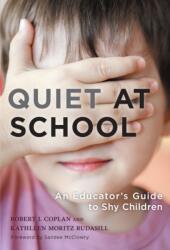 Quiet at School (ISBN: 9780807757703)