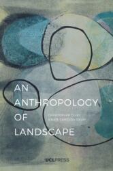 An Anthropology of Landscape (ISBN: 9781911307457)