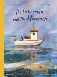 The Fisherman and the Mermaids (ISBN: 9781836271161)