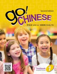 Go! Chinese 1, 2e Student Textbook (ISBN: 9789814889322)