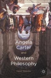 Angela Carter and Western Philosophy (ISBN: 9781137595140)