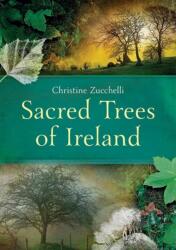 Sacred Trees of Ireland (ISBN: 9781848892774)