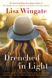 Drenched in Light (ISBN: 9781984804211)