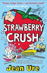 Strawberry Crush (ISBN: 9780007553969)