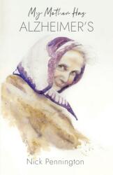 Mama mea are Alzheimer (ISBN: 9780722358696)
