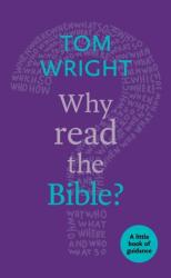 Why Read the Bible? (ISBN: 9780281073269)
