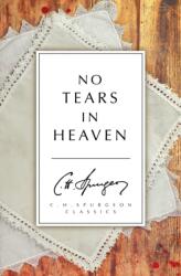 No Tears in Heaven (ISBN: 9781781914045)