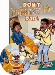 Don't Embarrass Me, Dad! (ISBN: 9780170125741)