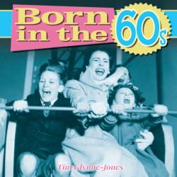 Born in the 60s (ISBN: 9781782128861)