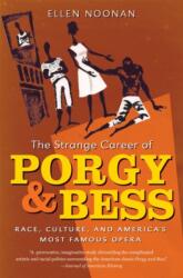 The Strange Career of Porgy and Bess (ISBN: 9781469617534)