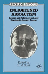 Enlightened Absolutism - H. M. Scott (ISBN: 9780333439616)