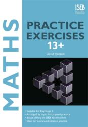 Maths Practice Exercises 13+ (ISBN: 9781907047336)