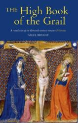 The High Book of the Grail (ISBN: 9781843841210)