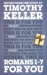 Romans 1 - 7 for You (ISBN: 9781908762870)